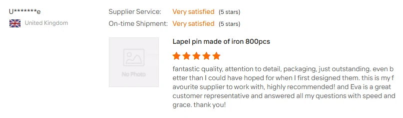 Customer review screenshot for an 800 piece iron lapel pin order from the United Kingdom